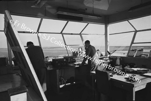 SHANNON AIRPORT SCENES  INSIDE CONTROL TOWER